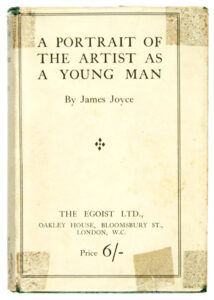 A Portrait of the Artist as a Young Man, by James Joyce. The Egoist Ltd., Oakley House, Bloomsbury St., London, W.C. Price 6/-
